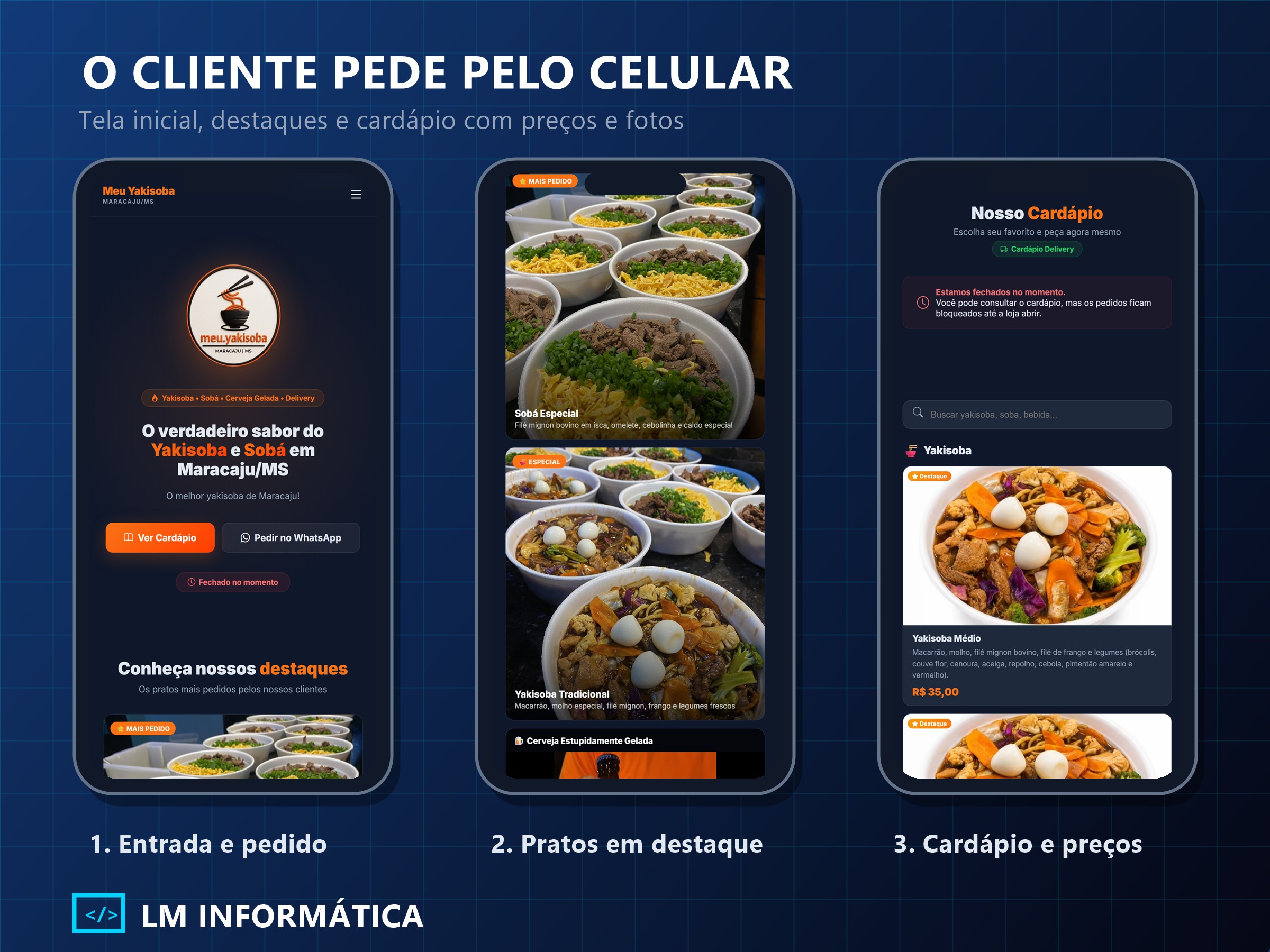 Três telas do cardápio digital do Meu Yakisoba no celular: entrada, destaques e cardápio com preços