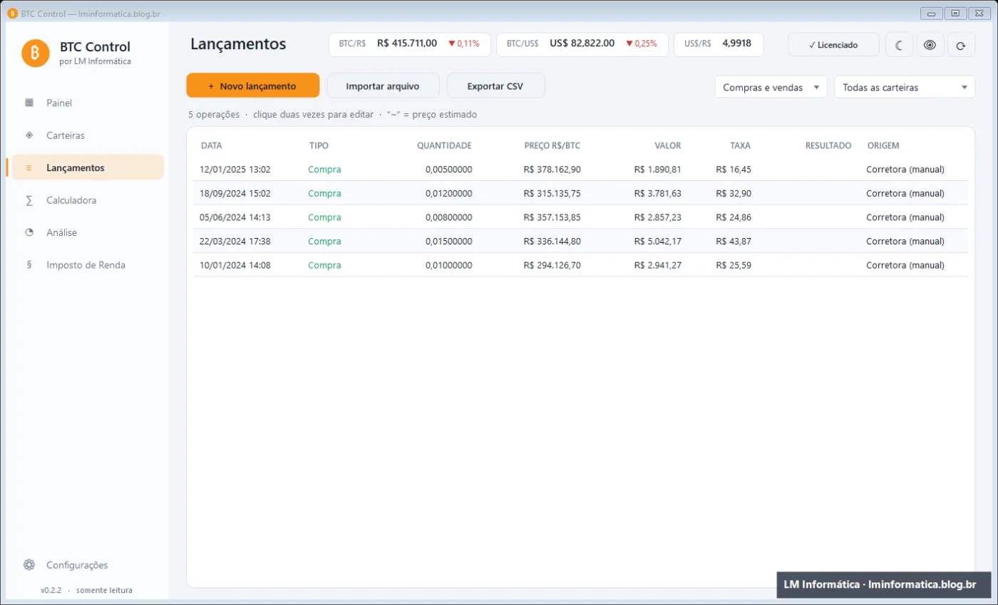 Tela Lançamentos do BTC Control com compras registradas, quantidade, preço, valor e taxa (dados de exemplo)